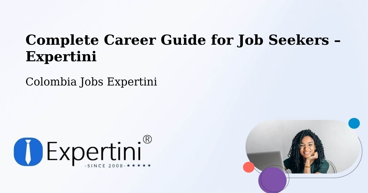 Career Guide for Job Seekers – Repelón - Repelón, Colombia Jobs Expertini