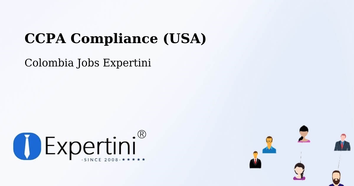CCPA Privacy Rights & Compliance Notice – Repelón - Colombia Jobs Expertini