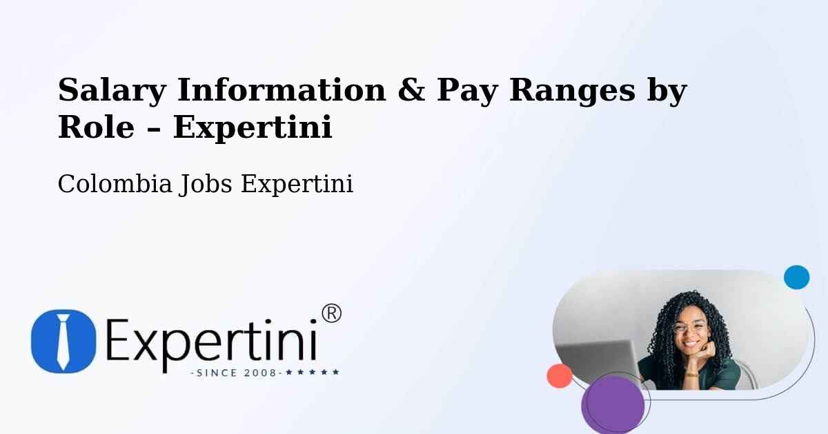 Salary Information & Pay Ranges – Repelón - Repelón, Colombia Jobs Expertini